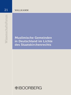 cover image of Muslimische Gemeinden in Deutschland im Lichte des Staatskirchenrechts